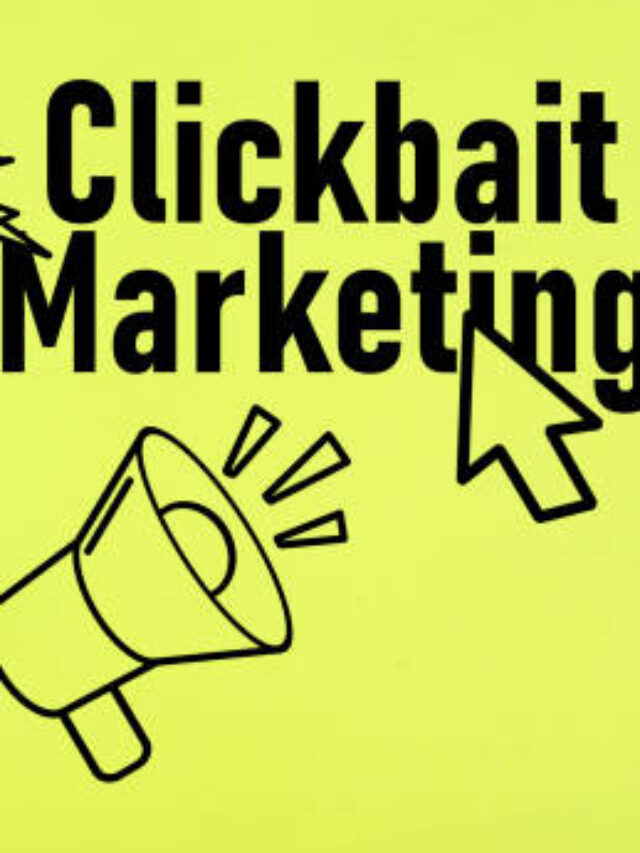 Clickbait marketing is shown using a text